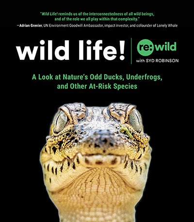Wild Life! Fun & Fascinating Wildlife Book | rewild.org | Re:wild