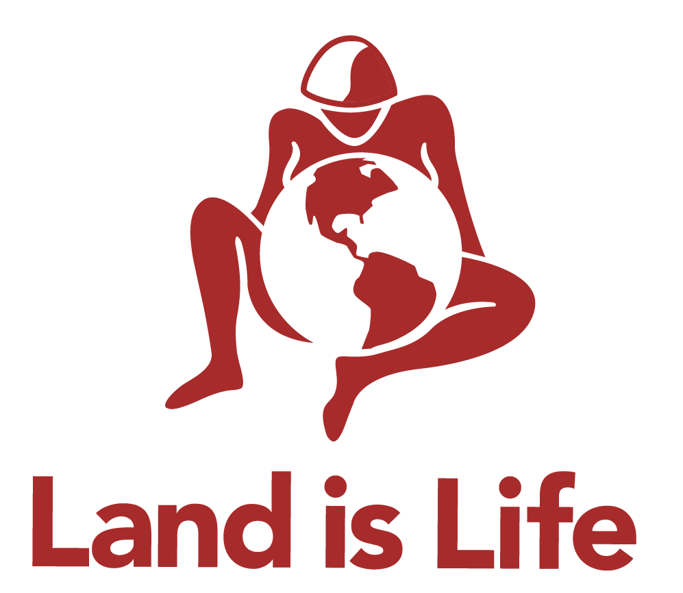 Land is Life