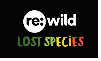 text that says "rewild lost species"